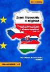 Zem Visegrdu a migrace - Fenomn procesu migrace, integrace a reintegrace v kontextu bezpenosti zem V4 - Rok Petr