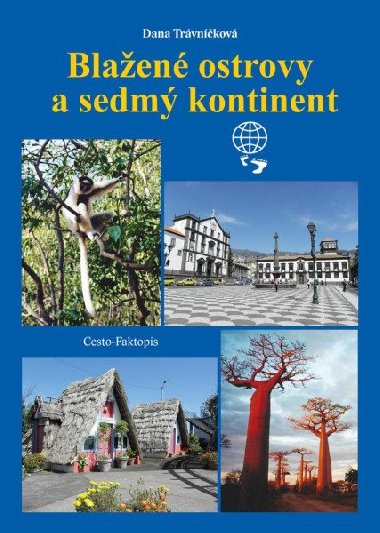 Blaen ostrovy a sedm kontinent - Dana Trvnkov