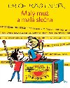 Mal mu a mal slena - Erich Kstner
