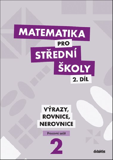 Matematika pro stedn koly 2.dl Pracovn seit - Marie Chadimov