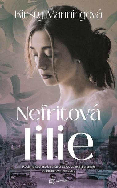 Nefritová lilie - Kirsty Manning