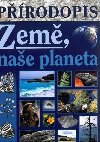 Prodopis - Zem, nae planeta uebnice pro praktick Z - Skbov Jana