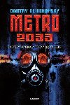 Metro 2033 - Glukhovsky Dmitry