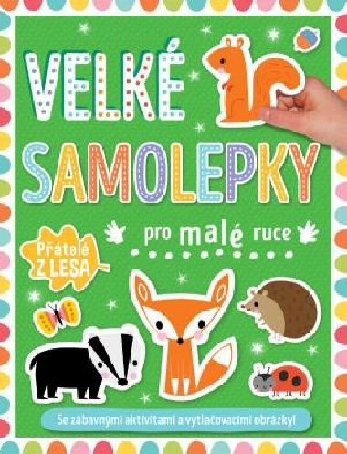 Velk samolepky pro mal ruce Ptel z lesa - Svojtka