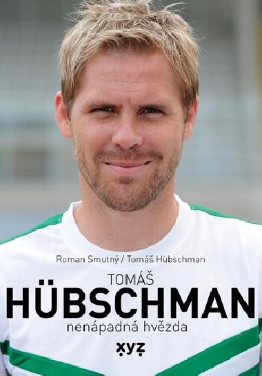 Tom Hbschman: nenpadn hvzda - Tom Hbschman; Roman Smutn