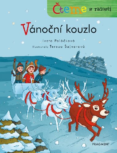 Čteme s radostí - Vánoční kouzlo - Poláčková Iveta