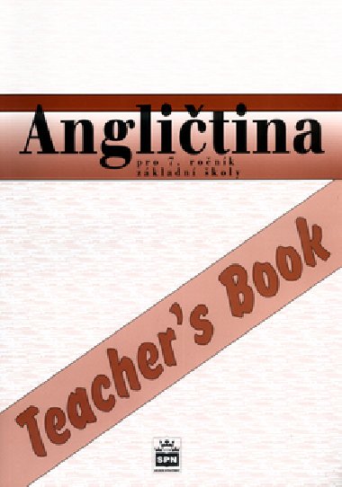 Angličtina pro 7.r.zš teacher´s book - Marie Zahálková; Irena Balcarová