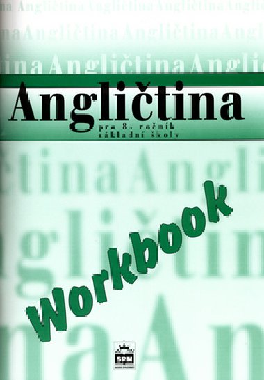 Angličtina pro 8.r.zš workbook - Marie Zahálková; Irena Balcarová