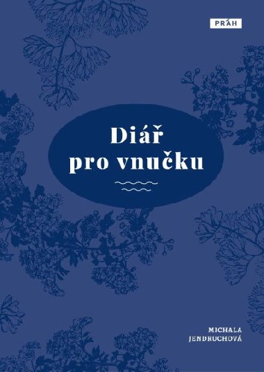 Di pro vnuku - Michala Jendruchov