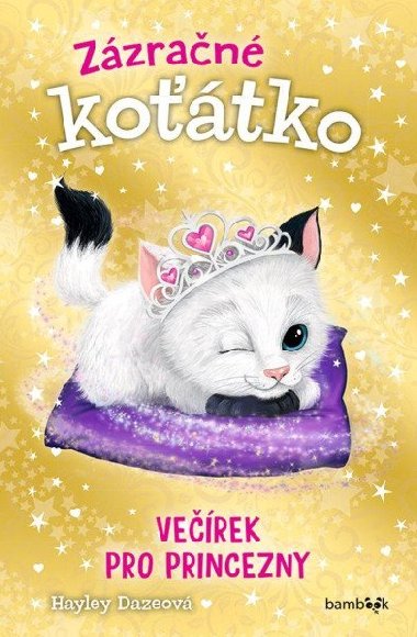 Zzran kotko Verek pro princezny - Hayley Daze