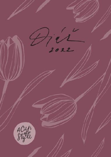 A Cup of Style - Di 2022 velk - Nicole Ehrenbergerov; Lucie Grnov