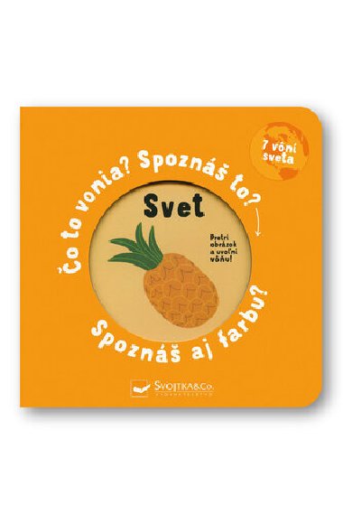 Svet o to vonia? Spozn to? Spozn aj farbu? - 