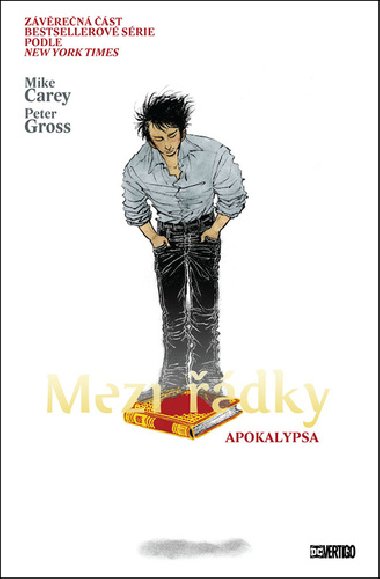 Mezi dky Apokalypsa - Mike Carey