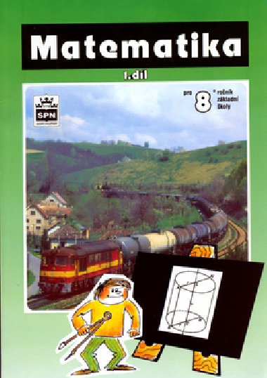 Matematika pro 8. ronk i. dl - Josef Trejbal