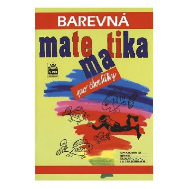 Barevn matematika pro tvrky - Michaela Kaslov