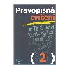 Pravopisn cvien 2 pro praktick Z - Kvtkov Nadda