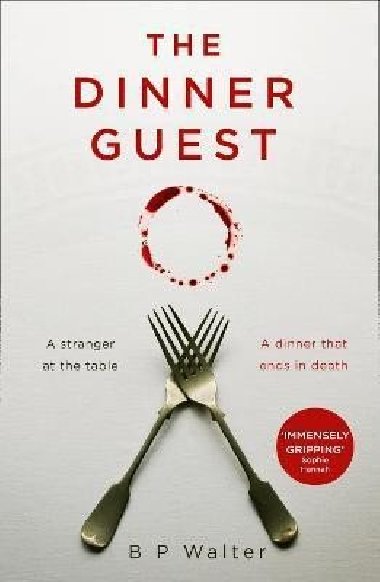 The Dinner Guest - Walter B P