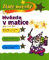 Hvzda v matice pro 5-6 let - Peter Patilla; Adam Linley