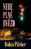 Nebe pln hvzd - Robin Pilcher