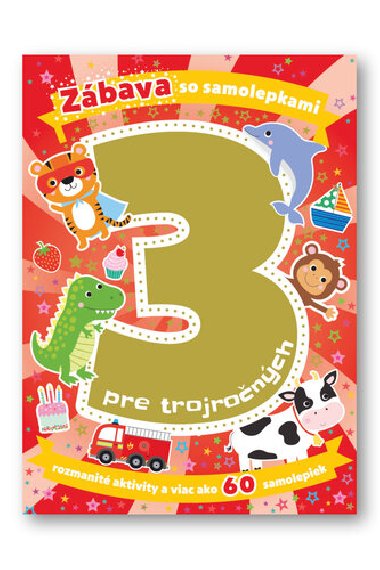 Zbava so samolepkami pre trojronch - 