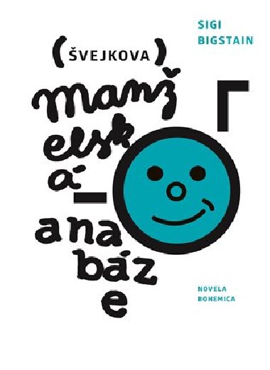 vejkova manelsk anabze - Sigi  Bigstain