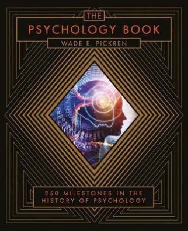 The Psychology Book - Pickren Wade E.