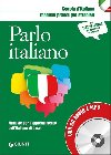 Parlo italiano:Manuale pratico per stranieri con MP3 - kolektiv autor