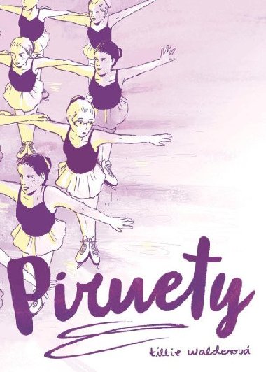 Piruety - Tillie Waldenov