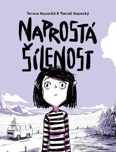 Naprost lenost: Anna na cest z zkosti - Kopeck Tom, Kopeck Tereza