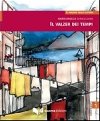Il valzer dei tempi:Livello intermedio (B1-B2) - Cernigliaro Maria Angela