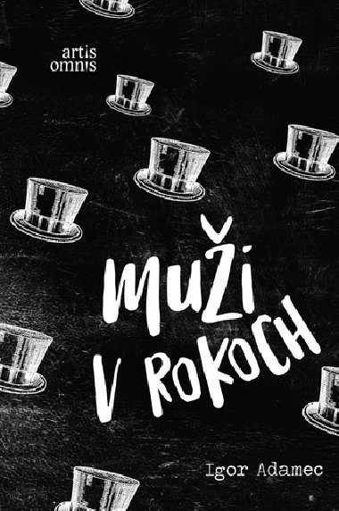 Mui v rokoch - Igor Adamec