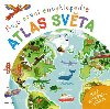 Moje prvn encyklopedie - Atlas svta - Philip Steele