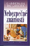 Nebezpen znmosti - Choderlos De Laclos