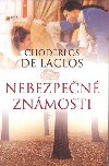 Nebezpen znmosti - Choderlos De Laclos