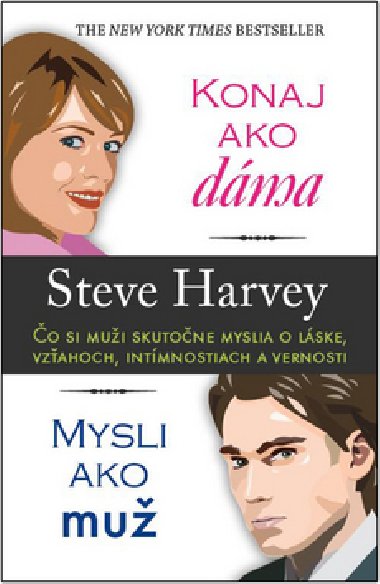 Konaj ako dma, mysli ako mu - Steve Harvey