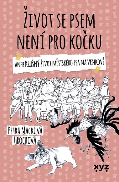 ivot se psem nen pro koku - Mackov Hrochov Petra