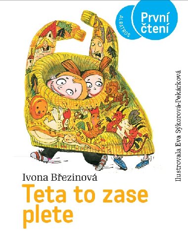 Teta to zase plete - Březinová Ivona