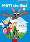 Matt the Bat 2 - Uebnice - Karskov Miluka, Krej Lucie,