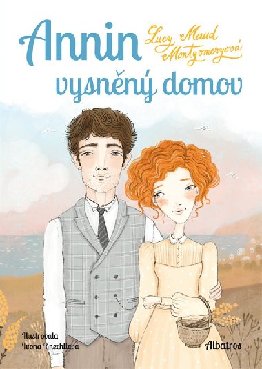 Annin vysnn domov - Lucy Maud Montgomeryov, Ivona Knechtlov