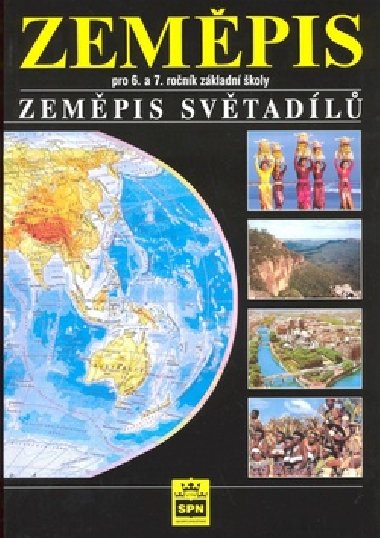 Zempis pro 6.a 7.ronk zkladn koly zempis svtadl - Jaromr Demek; Ivan Mali