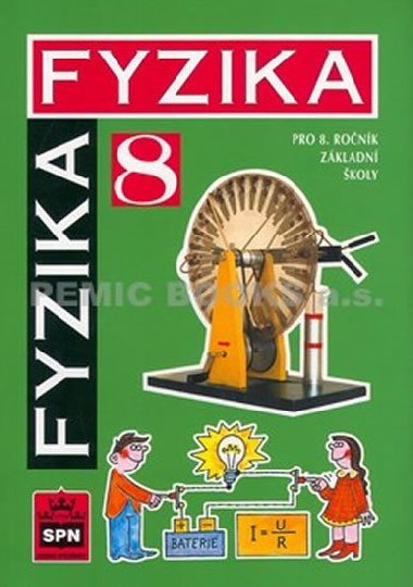 Fyzika pro 8. ročník základní školy - František Jáchim