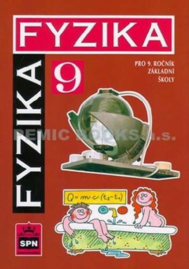 Fyzika pro 9. ronk zkladn koly - Frantiek Jchim; Ji Tesa