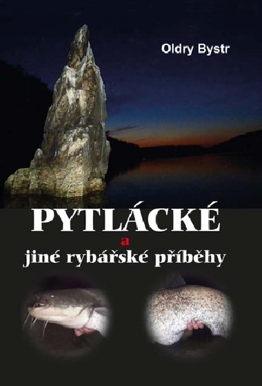 Pytlck a jin rybsk pbhy - Oldry Bystr