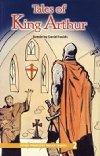 Oxford Progressive English Readers Level 2: Tales of King Arthur - Foulds David