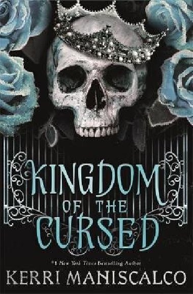 Kingdom of the Cursed - Maniscalco Kerri