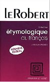Le Robert Dictionnaire tymologique du franais - Picoche Jacqueline