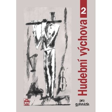 Hudebn vchova pro gymnzia ii - Alexandros Charalambidis