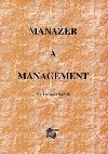 Manaer a management - Loukoka Jindich