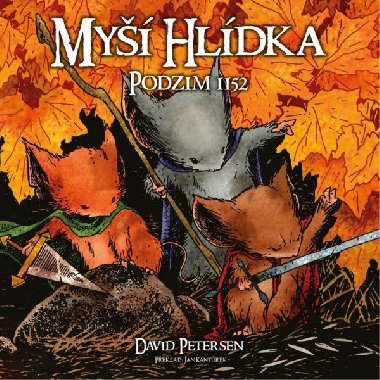 My hldka 1 - Podzim 1152 - Petersen David
