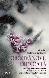 Orgovnov dievat - Hall Kelly Martha